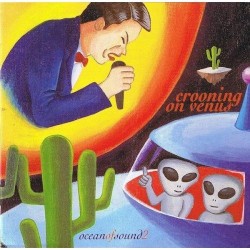 Crooning on Venus: Ocean of Sound 2