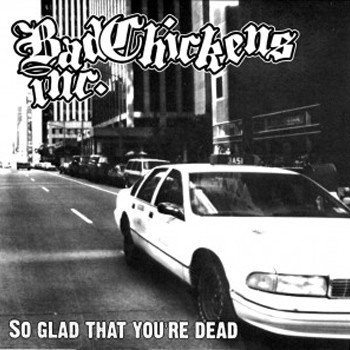 So Glad That You’re Dead