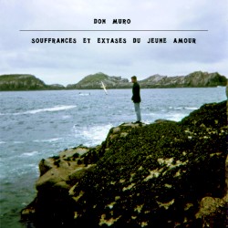 Souffrances et extases du jeune amour