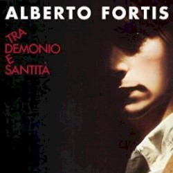 Tra demonio e santità