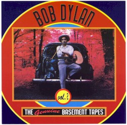 The Genuine Basement Tapes, Volume 2