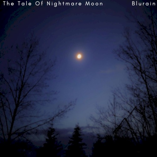 The Tale of Nightmare Moon