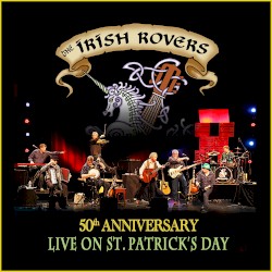 50th Anniversary Live on St Patrick’s Day