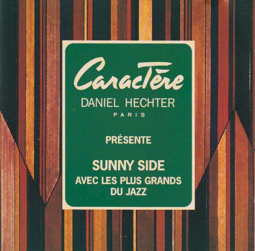 Sunny Side Avec Les Plus Grands Du Jazz