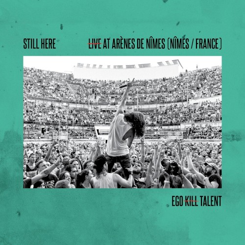 Still Here (Live At Arènes De Nîmes)