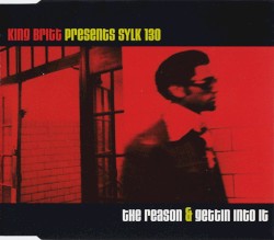 The Reason / Gettin' Into It