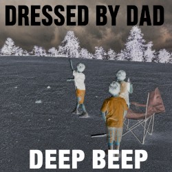 Dressed by Dad
