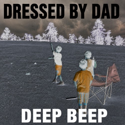 Dressed by Dad