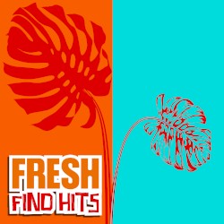 Fresh Finds Hits