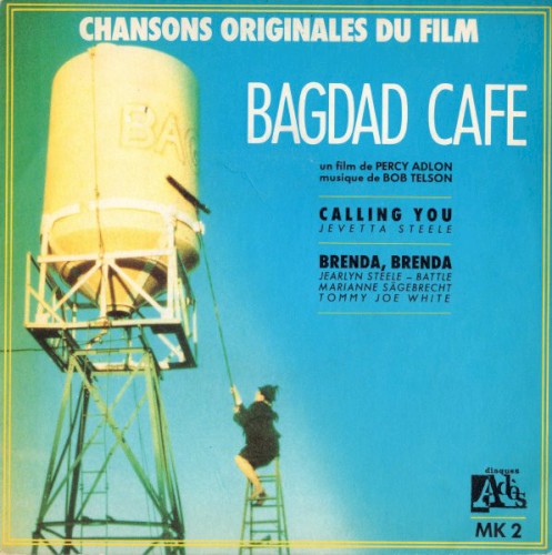 Bagdad Café: Chansons originales du film