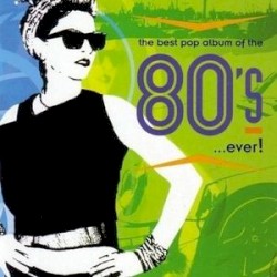 The Best Pop Album of the 80's Ever!