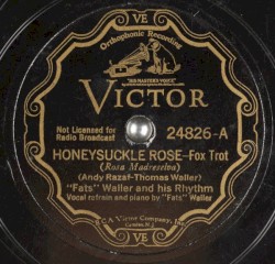 Honeysuckle Rose / Breakin' the Ice