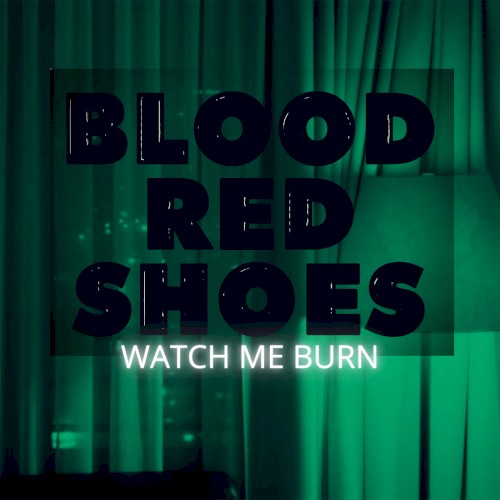 Watch Me Burn