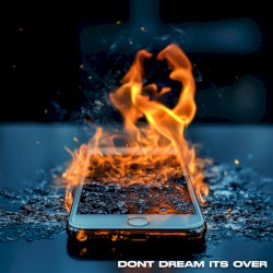 Don't Dream It's Over