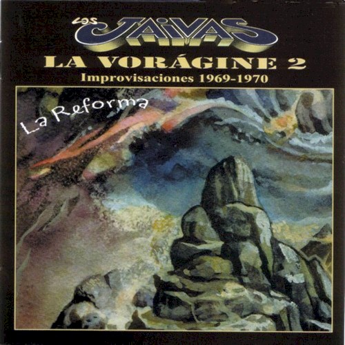 La Vorágine 2: La reforma