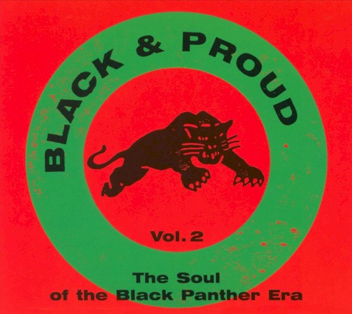 Black & Proud: The Soul of the Black Panther Era, Volume 2