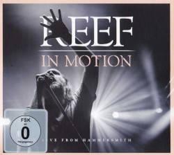 In Motion: Live From Hammersmith