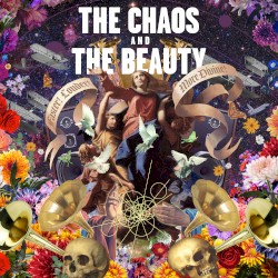 The Chaos and the Beauty