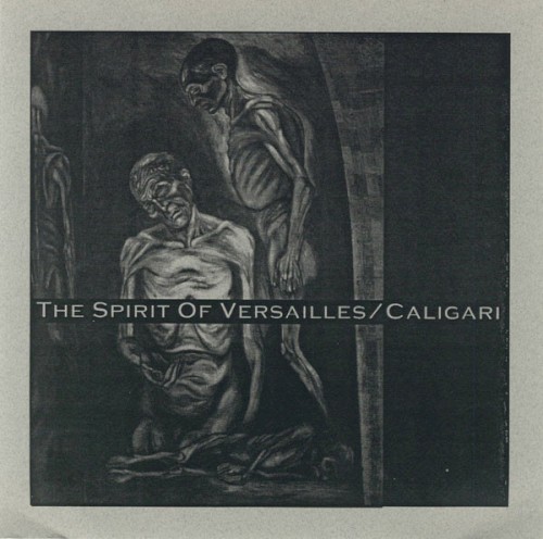 The Spirit Of Versailles / Caligari