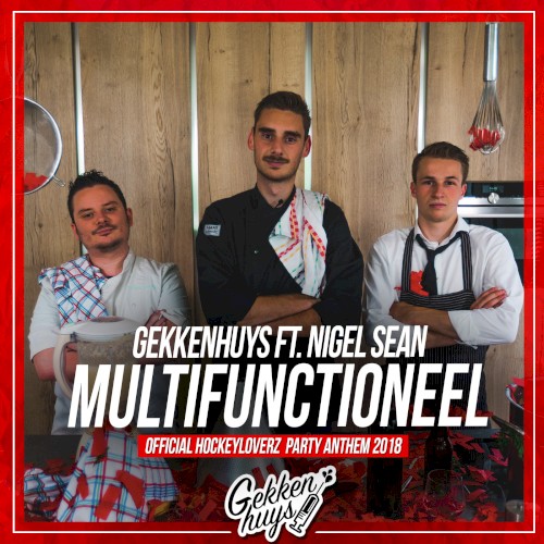 Multifunctioneel (Official Hockeyloverz Party Anthem 2018)