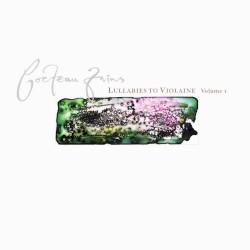 Lullabies to Violaine, Volume 1