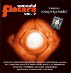 Cenaclul Flacăra, volumul 7: Doamne, ocrotește-i pe români