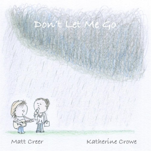Don’t Let Me Go