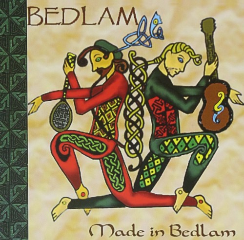 Made in Bedlam