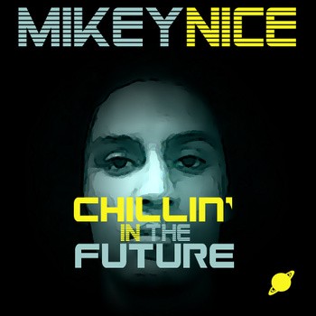 Chillin in the Future