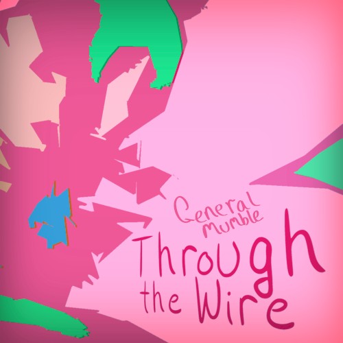 Through the Wire
