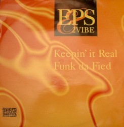 Keepin' It Real / Funk da Fied