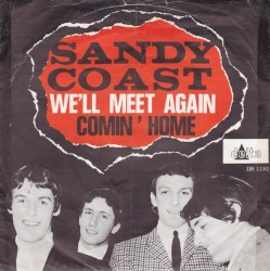 We'll Meet Again / Comin' Home