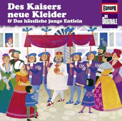 Des Kaisers neue Kleider & Das hässliche junge Entlein