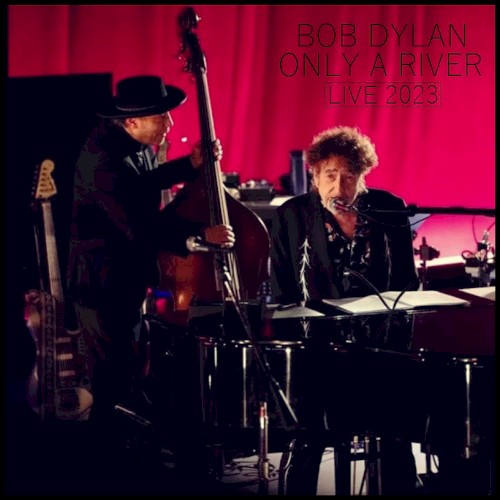 Only a River: Live 2023