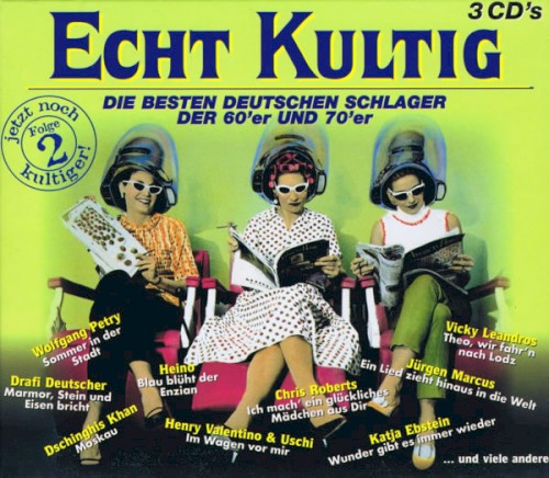 Echt kultig, Folge 2: Die besten deutschen Schlager der 60’er und 70’er