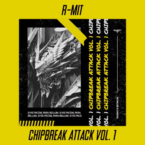Chipbreak Attack vol.1