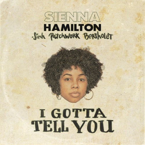 I Gotta Tell You
