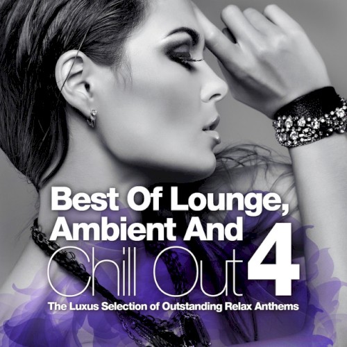Best of Lounge, Ambient and Chill Out, Volume 4