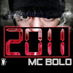 2011 MC Bolo