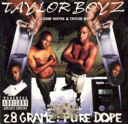 28 Gramz: Pure Dope