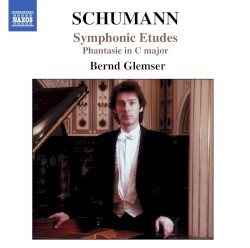 Symphonic Etudes / Fantasie in C major