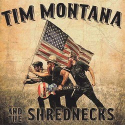 Tim Montana and The Shrednecks