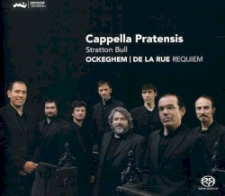 Ockeghem: Requiem / De la Rue: Requiem
