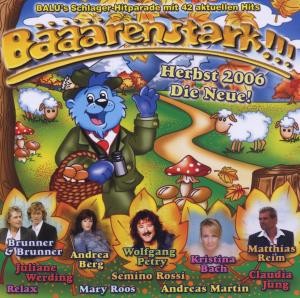 Bääärenstark!!! Herbst 2006
