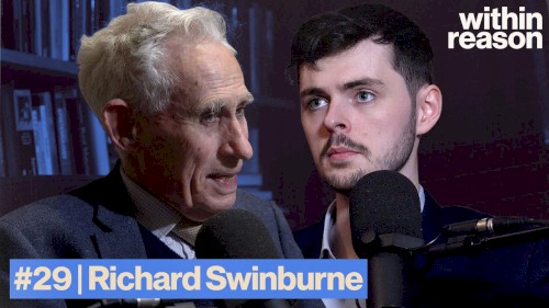 Within Reason #29, "Souls, Free Will And The Problem Of Evil"