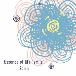 Essence of life ''smile''