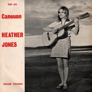 Caneuon Heather Jones