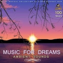 Ambient Sounds: Music for Dreams