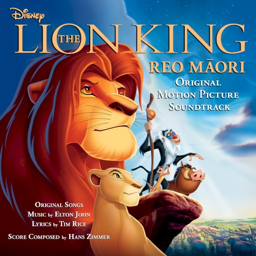 The Lion King Reo Māori (Original Motion Picture Soundtrack)