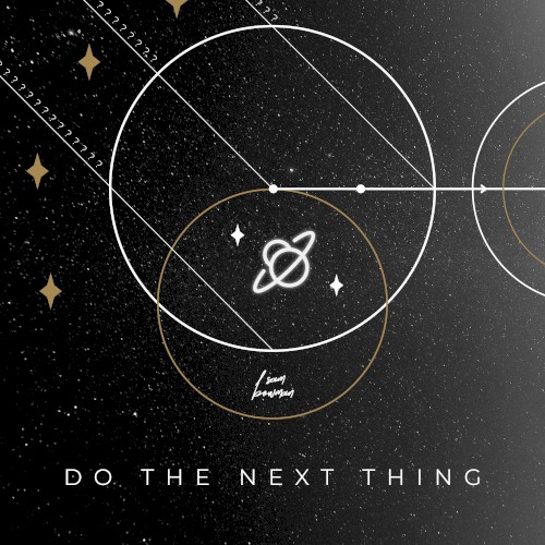 Do the Next Thing